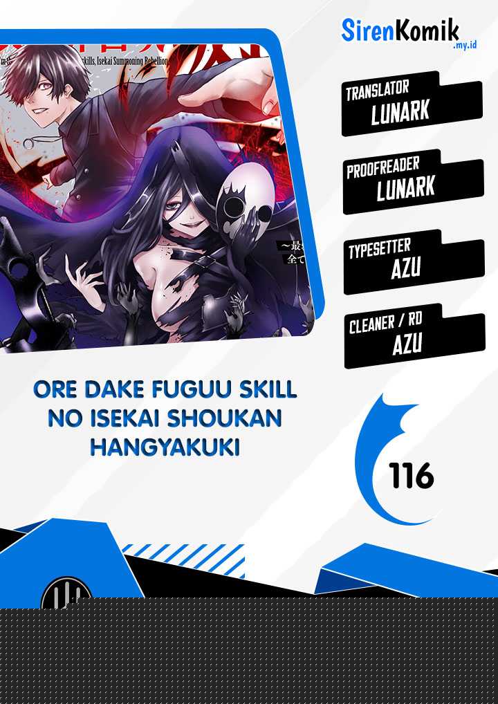 Ore dake Fuguu Skill no Isekai Shoukan Hangyakuki Chapter 116