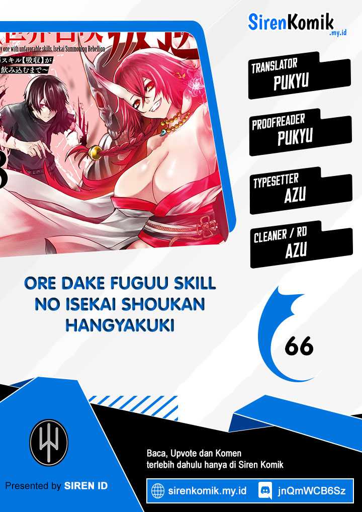 Ore dake Fuguu Skill no Isekai Shoukan Hangyakuki Chapter 66