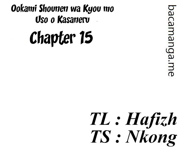 Ookami Shounen wa Kyou mo Uso wo Kasaneru Chapter 15