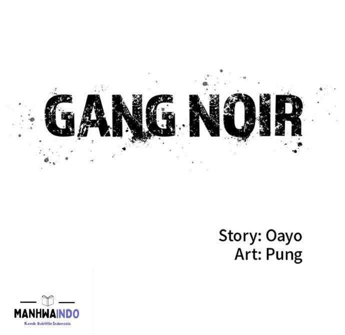 Gang Noir Chapter 02