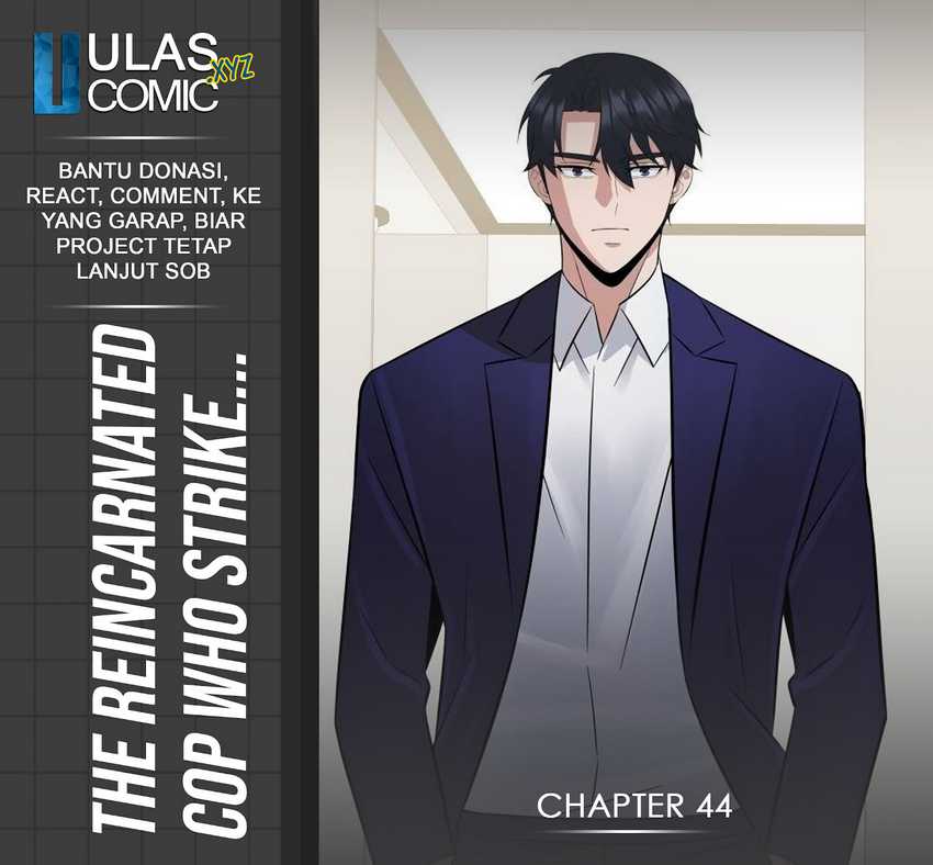 The Reincarnated Cop Who Strikes With Wealth Chapter 44