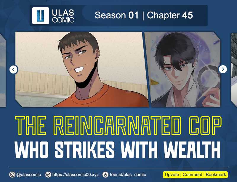 The Reincarnated Cop Who Strikes With Wealth Chapter 46