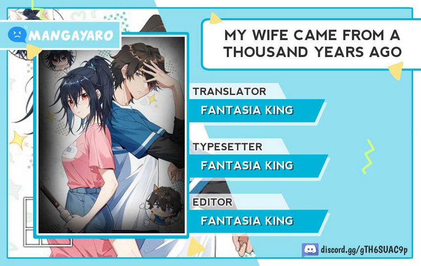 My Wife Is From a Thousand Years Ago Chapter 1