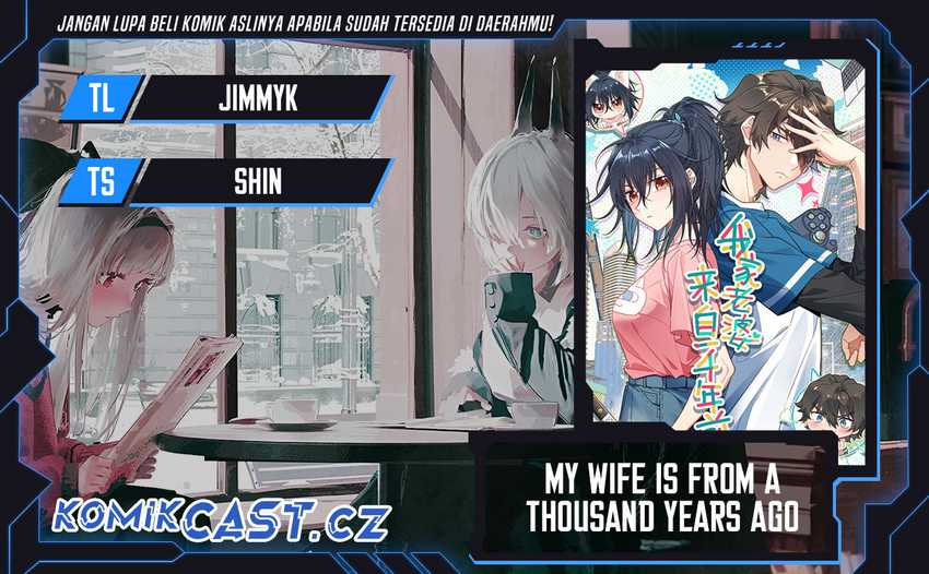 My Wife Is From a Thousand Years Ago Chapter 302