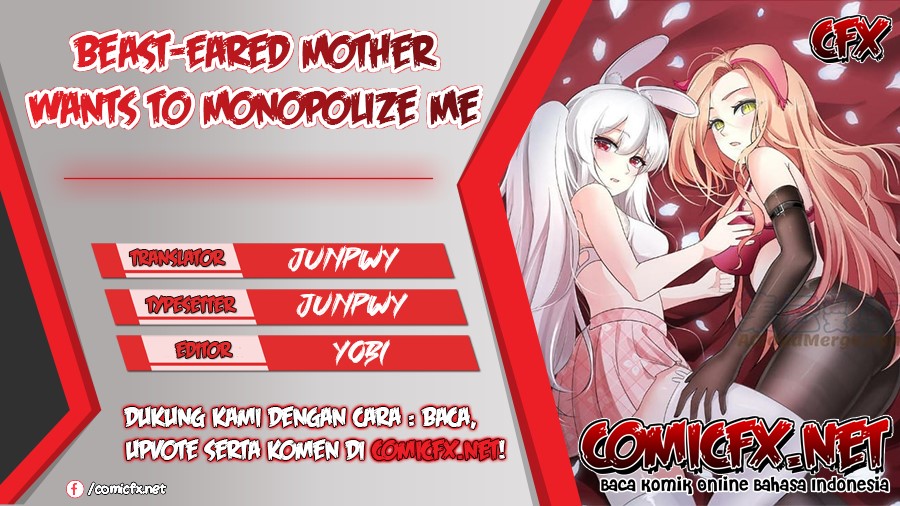 Beast-Eared Mother Wants to Monopolize Me Chapter 02