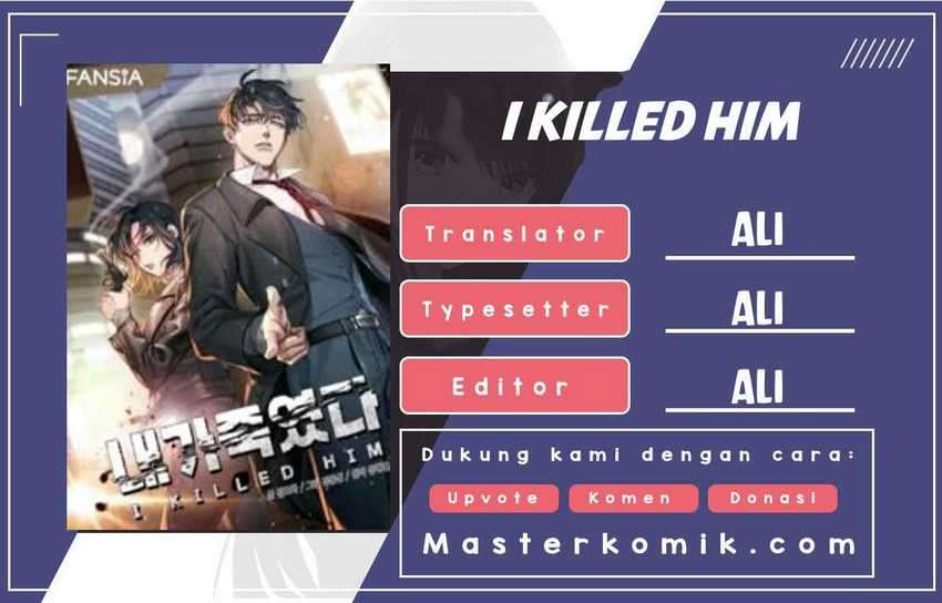 I Killed Him Chapter 02