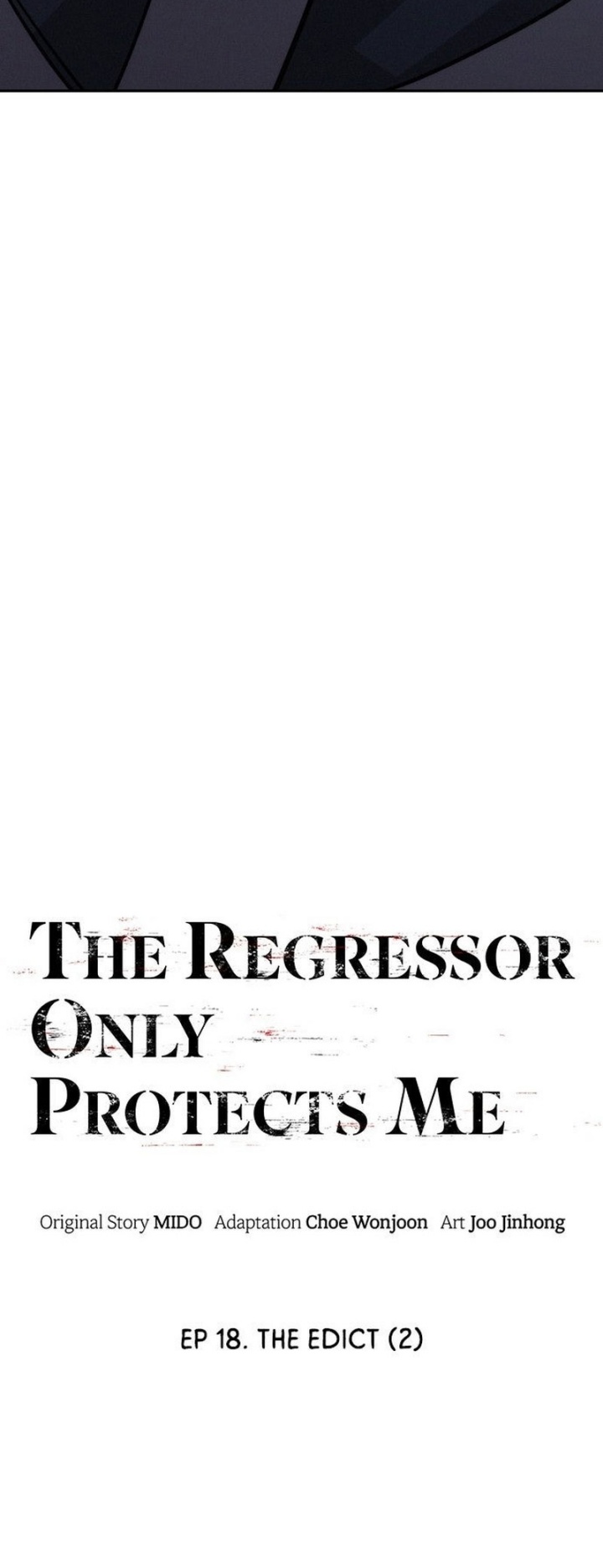 The Regressor Protects Only Me Chapter 18