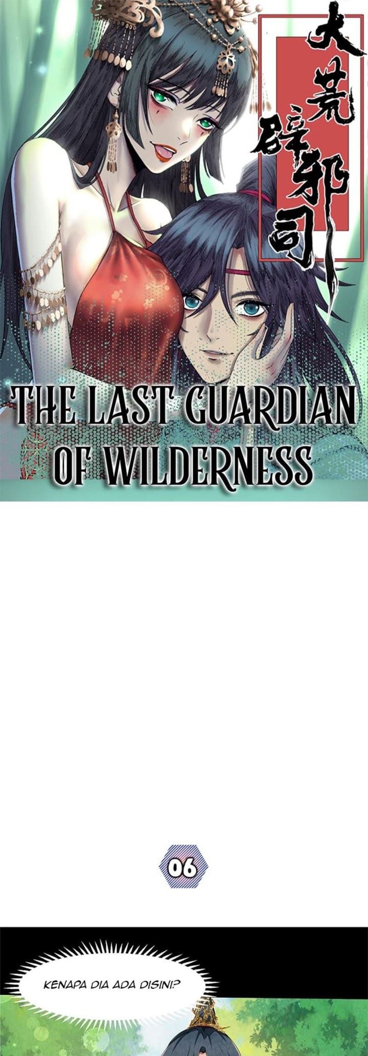 The Last Guardian of Wilderness Chapter 06