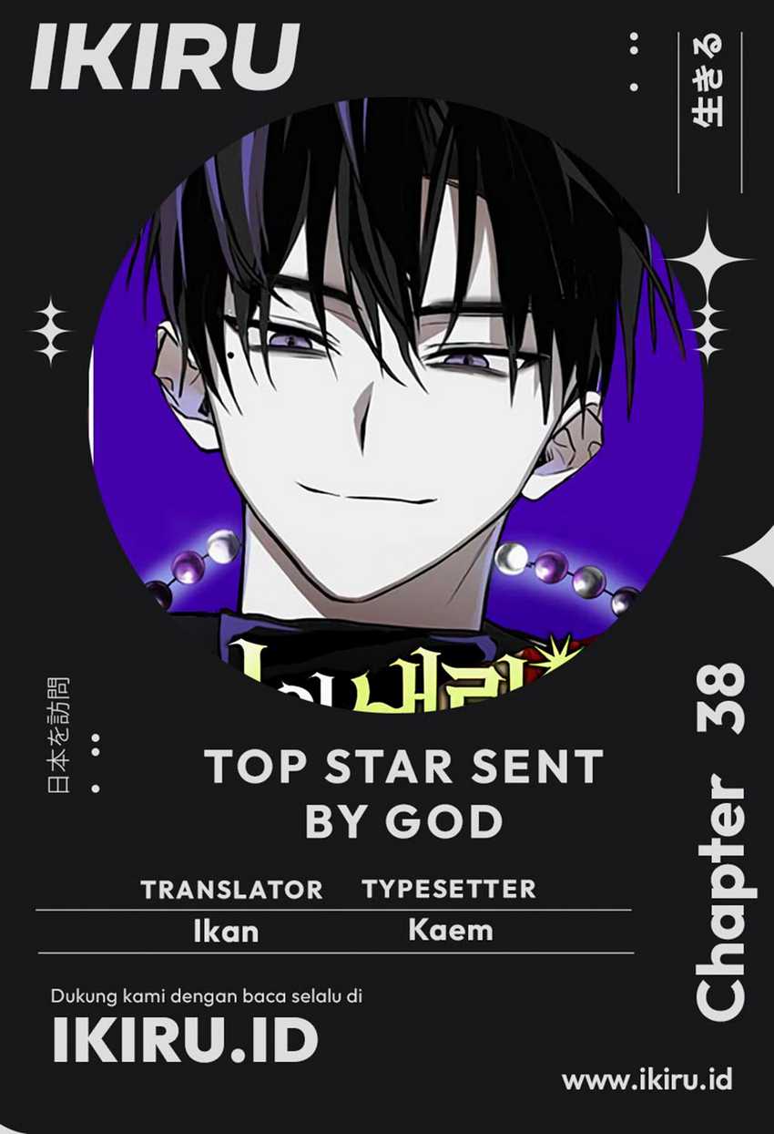 Top Star Sent by God Chapter 38