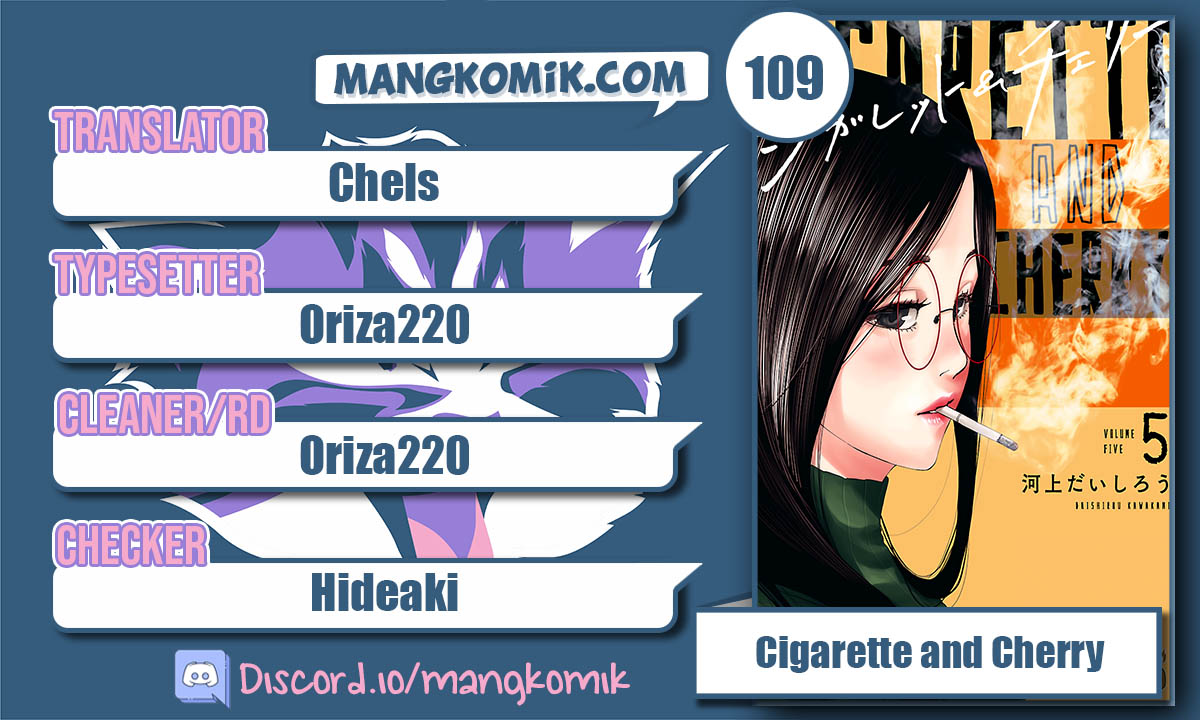 Cigarette &amp; Cherry Chapter 109