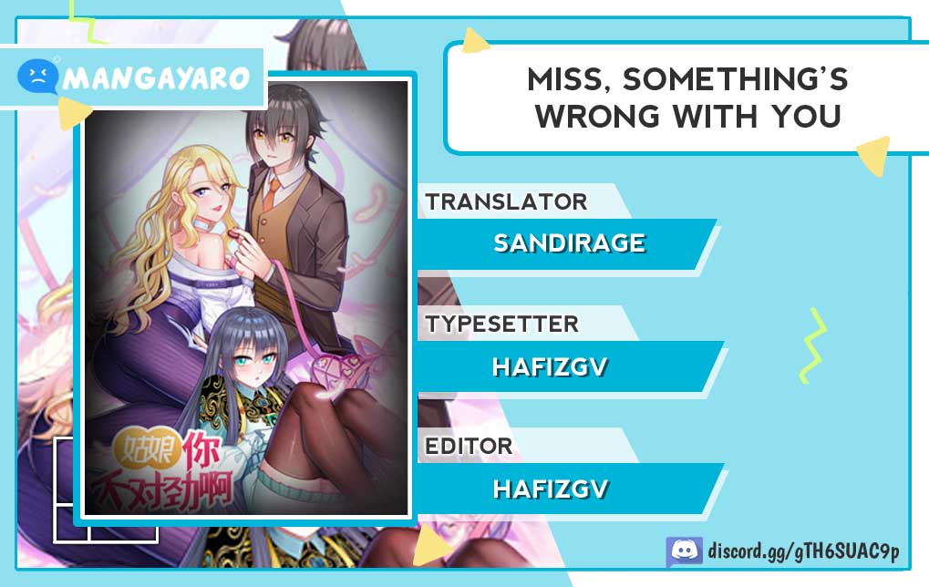 Miss, Something’s Wrong With You Chapter 05
