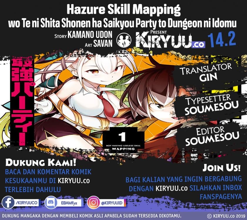 Hazure Skill [Mapping] wo Te ni Shita Shonen ha Saikyou Party to Dungeon ni Idomu Chapter 14.2