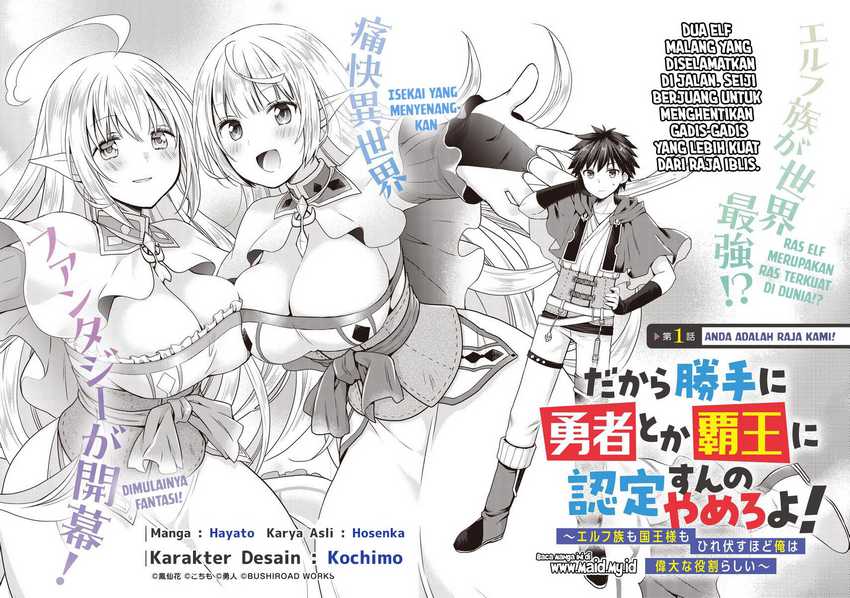 Dakara Katte Ni Yusha Toka Hao Ni Nintei Sun No Yamero Yo! Elf Zoku Mo Kokuo Sama Mo Hirefusu Hodo Ore Ha Idaina Yakuwarirashi Chapter 01