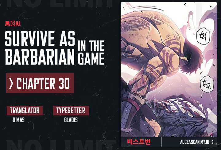 Survive as a Barbarian in the Game Chapter 30