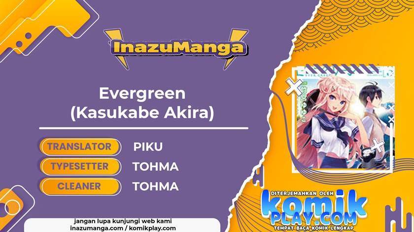 Evergreen (Kasukabe Akira) Chapter 1