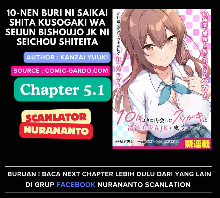 10-Nen Buri ni Saikai shita Kusogaki wa Seijun Bishoujo JK ni Seichou shiteita Chapter 05.1