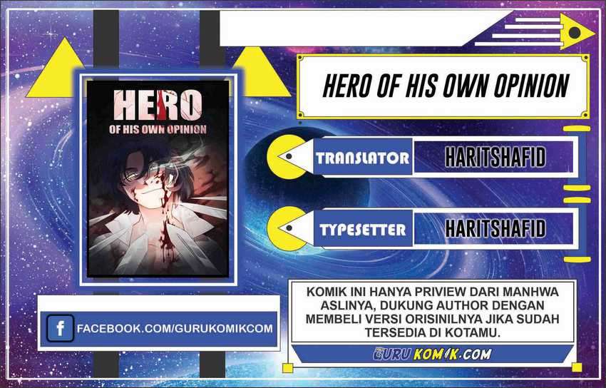 Hero of His Own Opinion Chapter 01