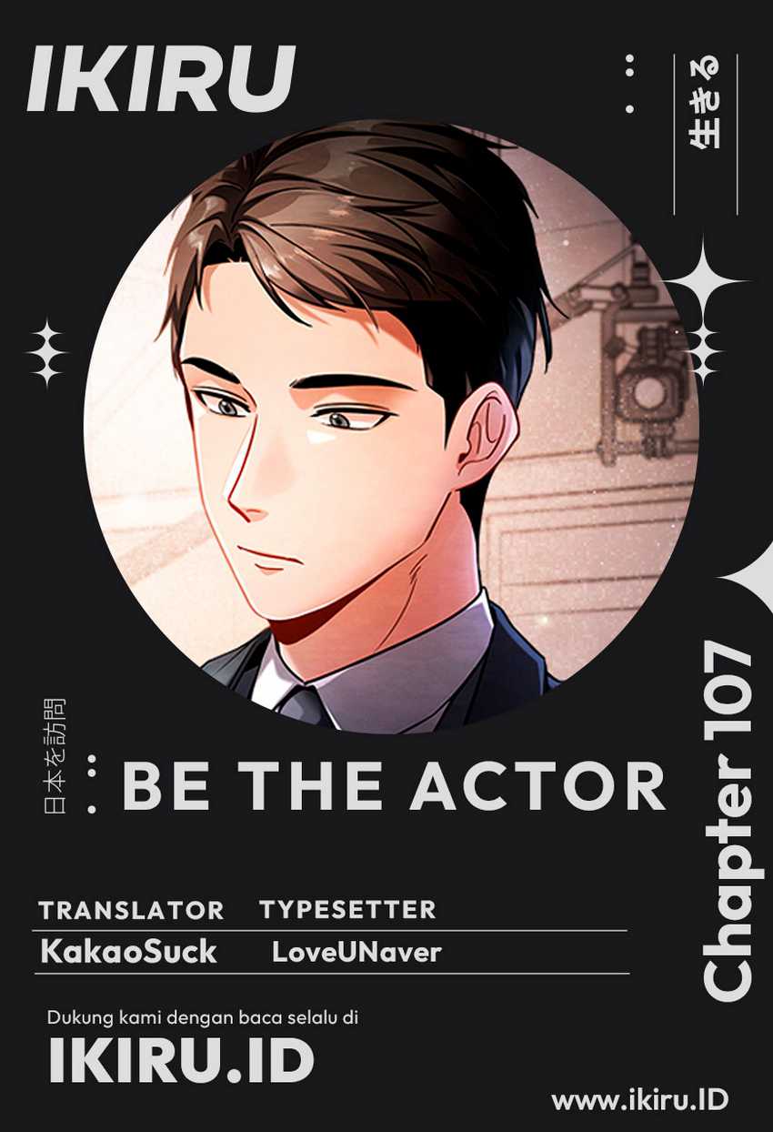 Be the Actor Chapter 107