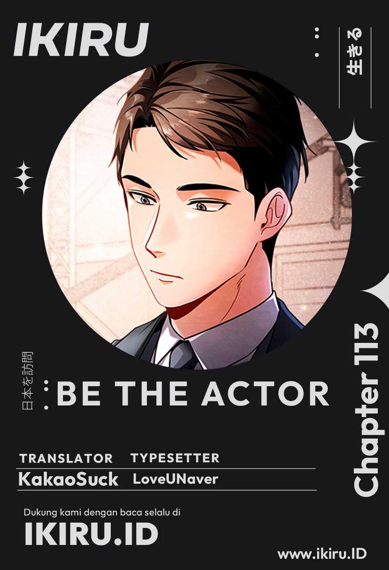 Be the Actor Chapter 113