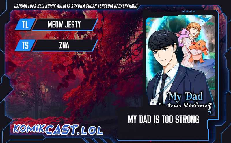 My Dad Is Too Strong Chapter 151