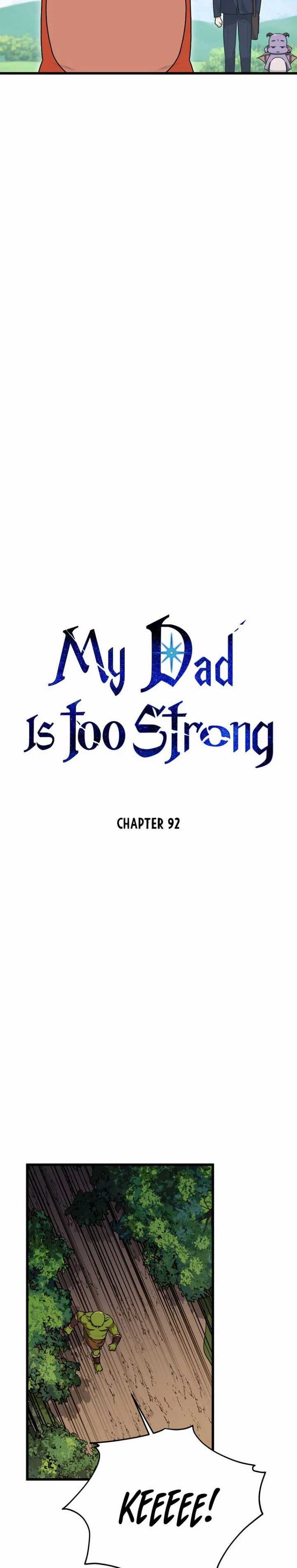My Dad Is Too Strong Chapter 92