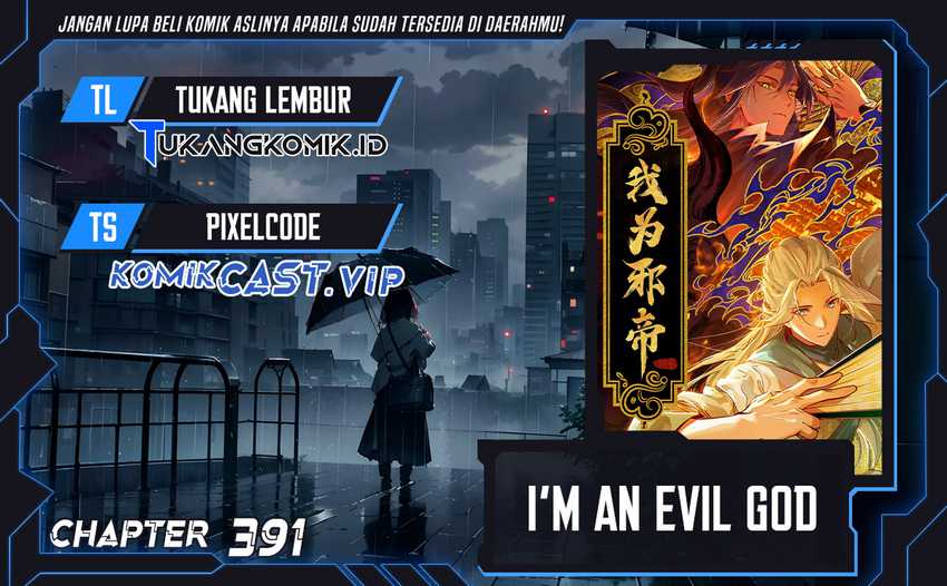 I’m an Evil God Chapter 391