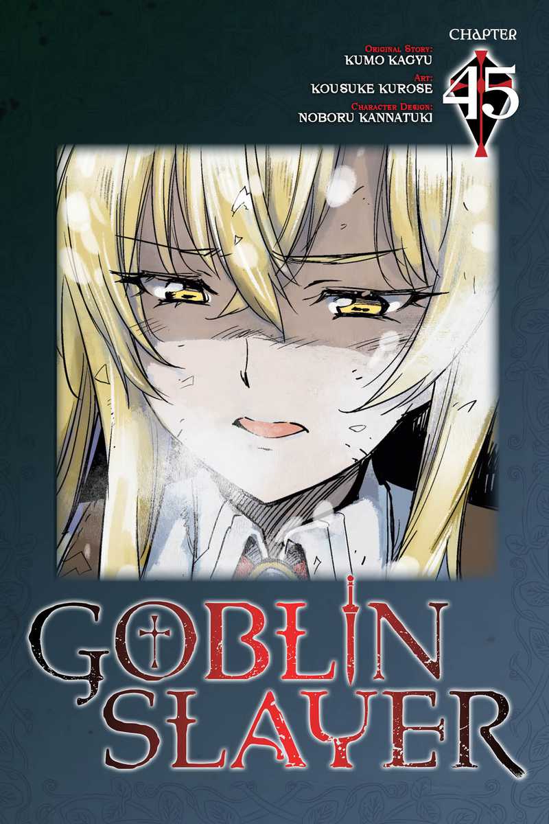 Goblin Slayer Chapter 45