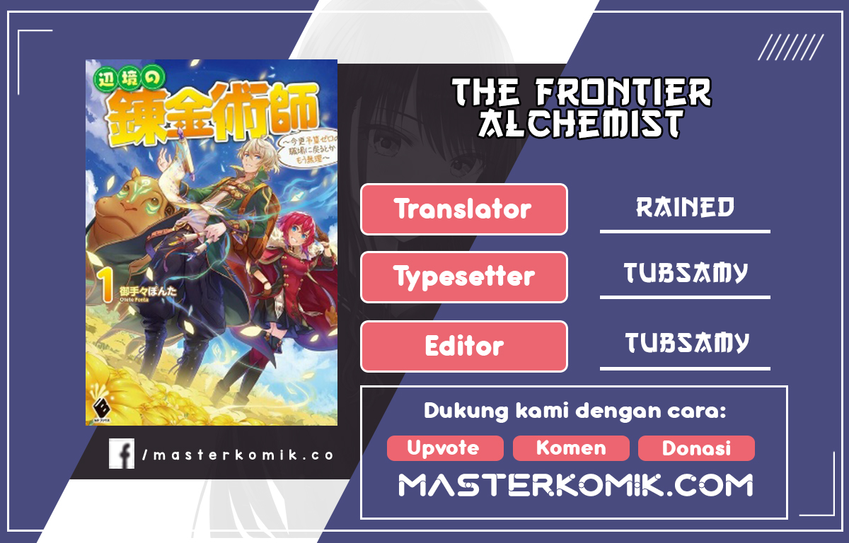 The Frontier Alchemist ~ I Can’t Go Back to That Job After You Made My Budget Zero Chapter 06