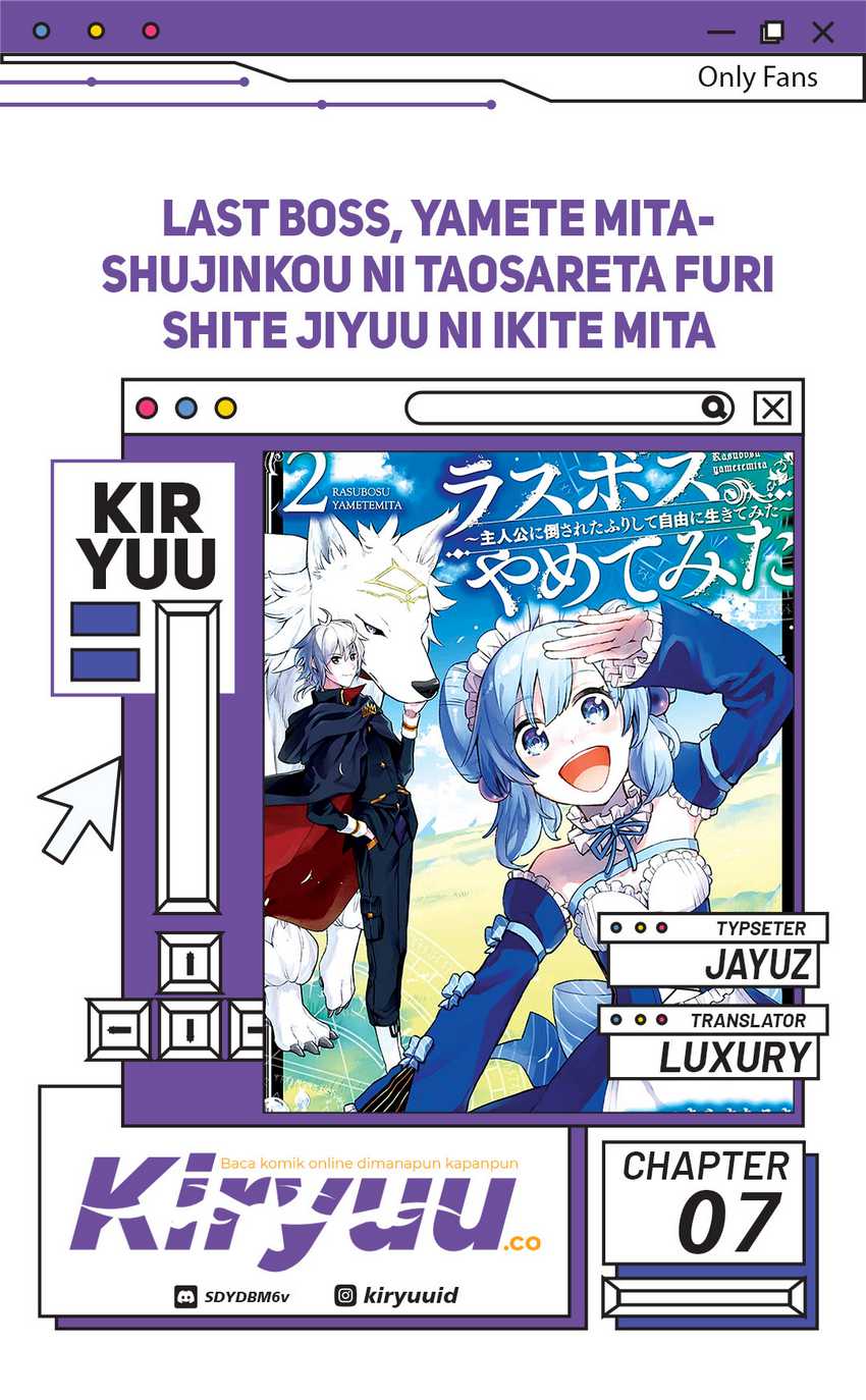 Last Boss, Yamete Mita – Shujinkou ni Taosareta Furi Shite Jiyuu ni Ikite Mita Chapter 07
