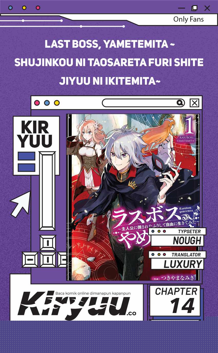 Last Boss, Yamete Mita – Shujinkou ni Taosareta Furi Shite Jiyuu ni Ikite Mita Chapter 14
