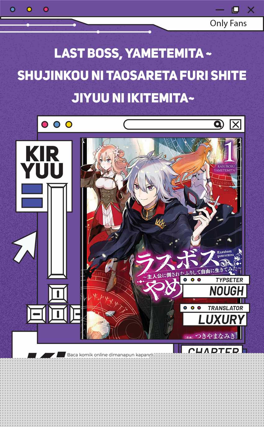 Last Boss, Yamete Mita – Shujinkou ni Taosareta Furi Shite Jiyuu ni Ikite Mita Chapter 17