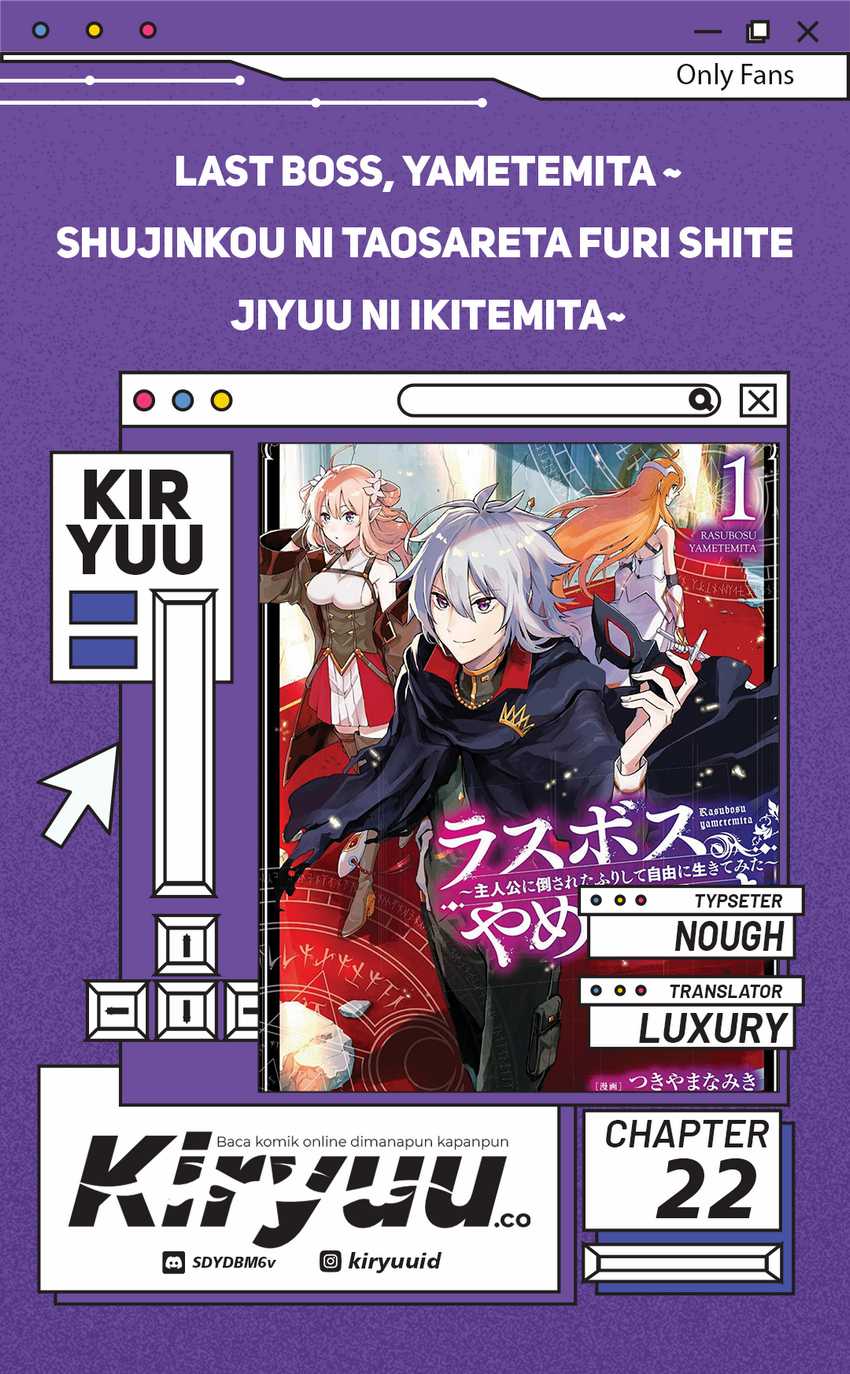 Last Boss, Yamete Mita – Shujinkou ni Taosareta Furi Shite Jiyuu ni Ikite Mita Chapter 22