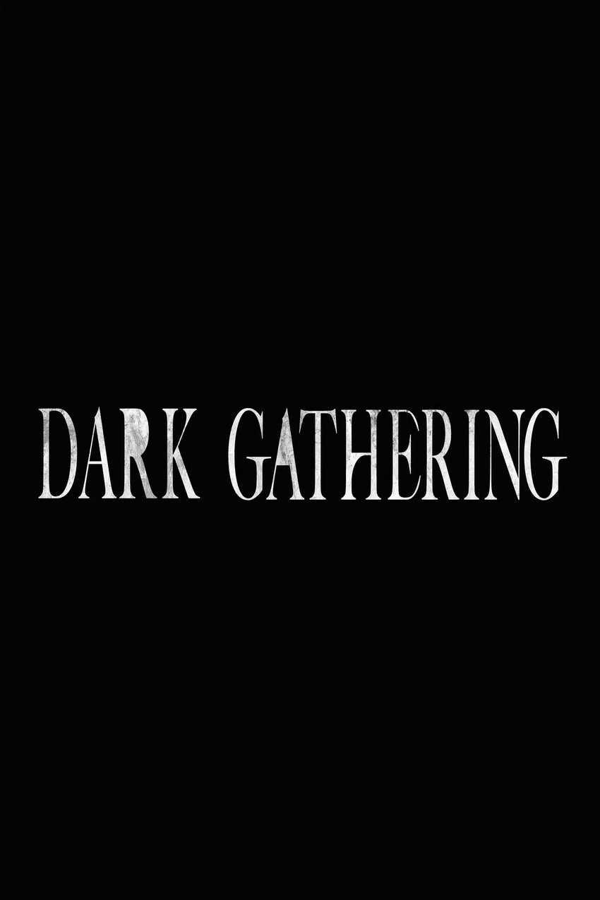 Dark Gathering Chapter 08