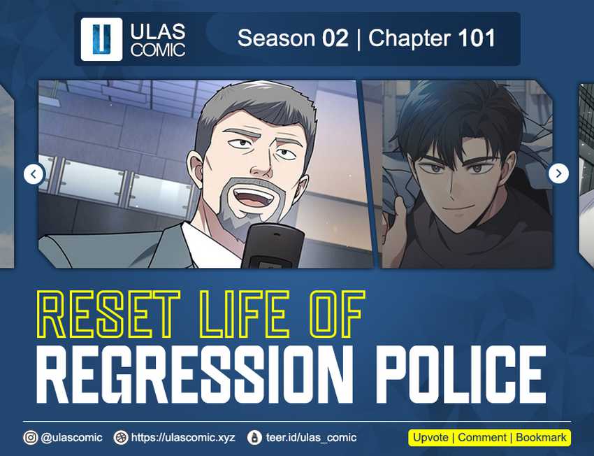 Reset Life of Regression Police Chapter 101