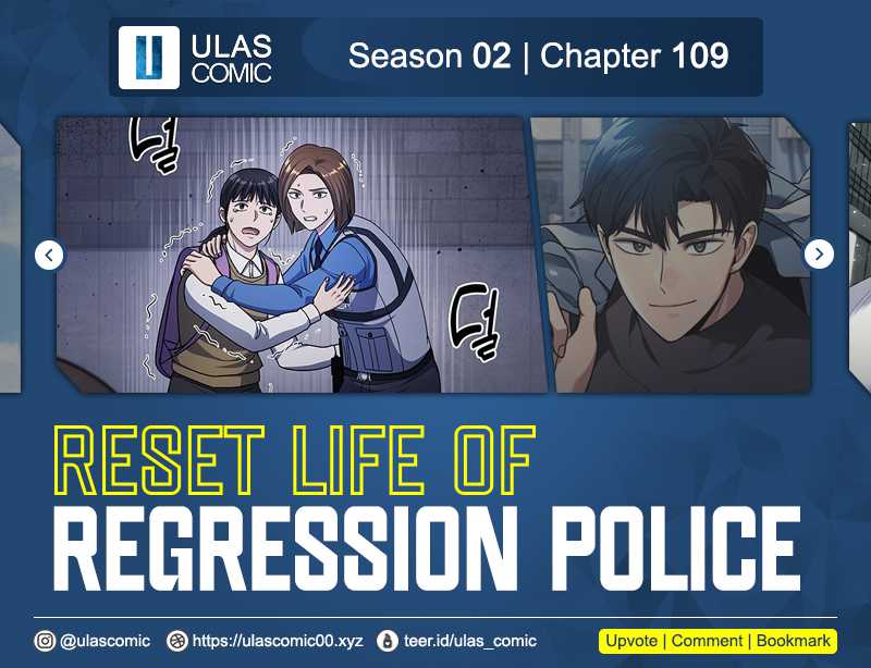 Reset Life of Regression Police Chapter 109