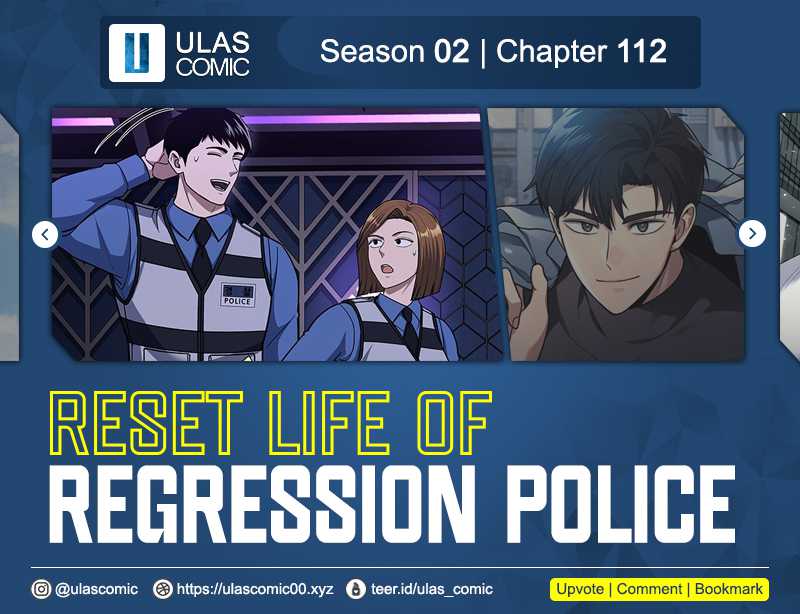 Reset Life of Regression Police Chapter 112