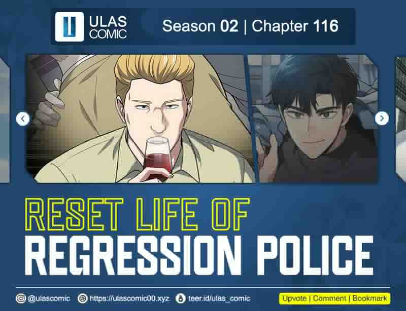 Reset Life of Regression Police Chapter 116