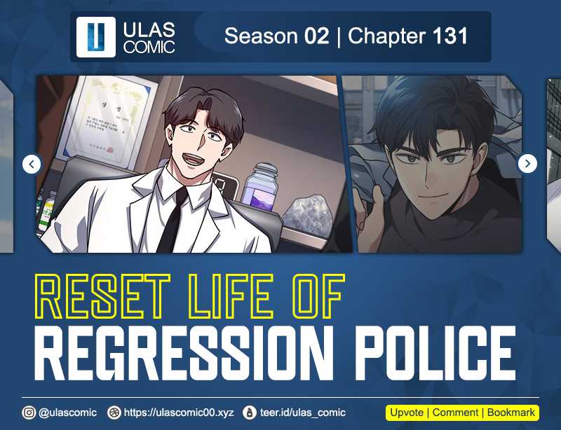 Reset Life of Regression Police Chapter 131