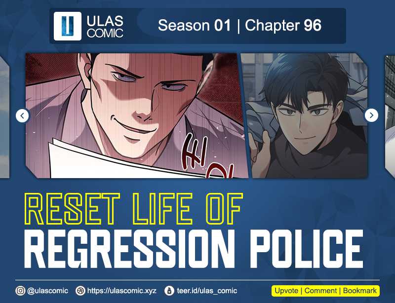 Reset Life of Regression Police Chapter 96