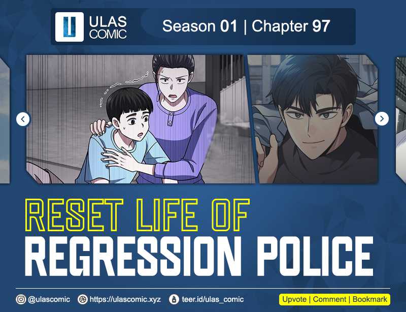 Reset Life of Regression Police Chapter 97