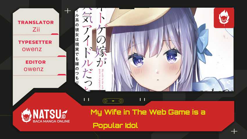 Netoge no Yome ga Ninki Idol datta ken ~Cool-kei no kanojo wa genjitsu demo yome no tsumori de iru~ Chapter 22