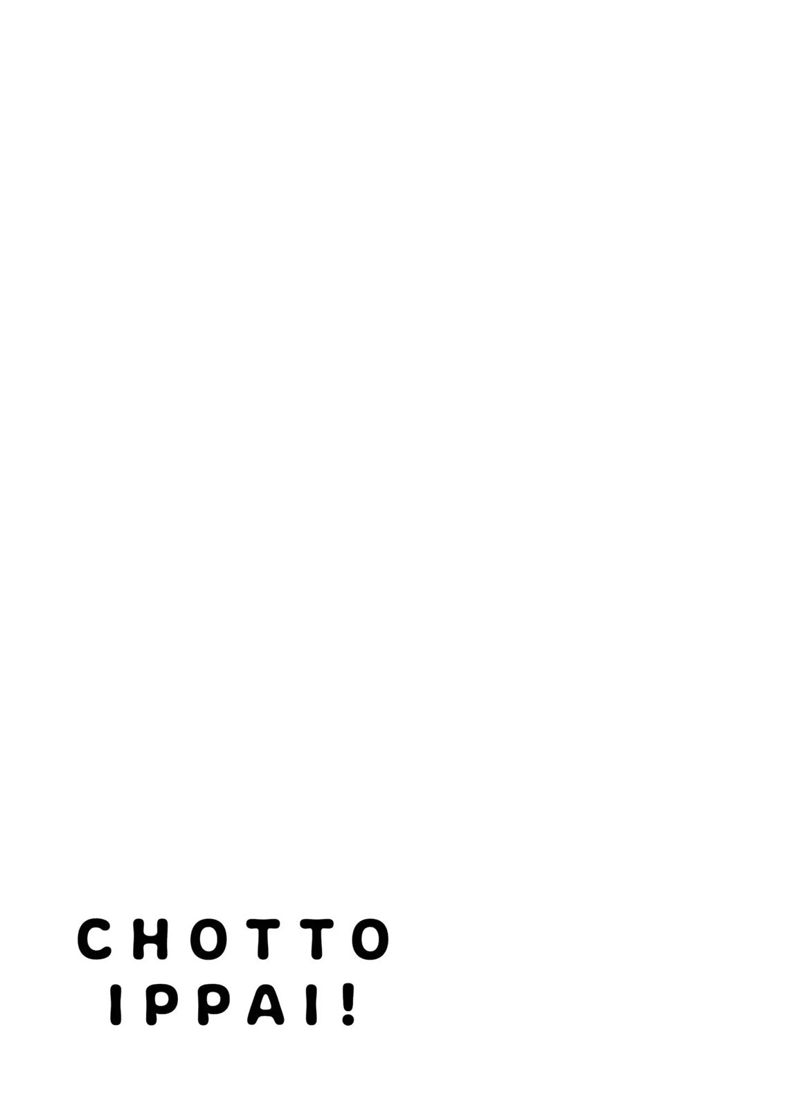 Chotto Ippai! Chapter 15