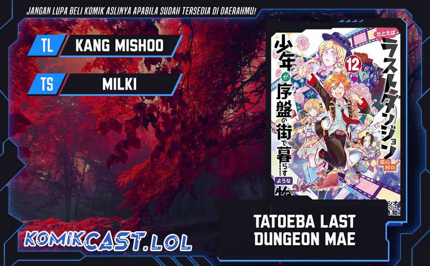 Tatoeba Last Dungeon Mae no Mura no Shounen ga Joban no Machi de Kurasu Youna Monogatari Chapter 37