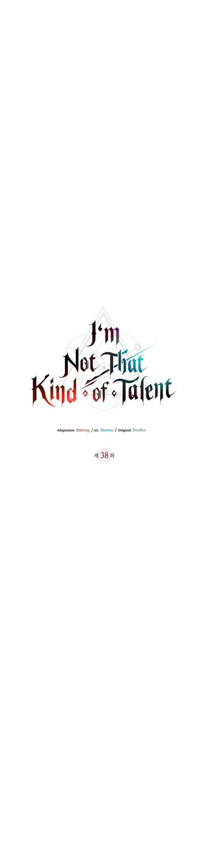 I&#8217;m Not That Kind of Talent Chapter 38