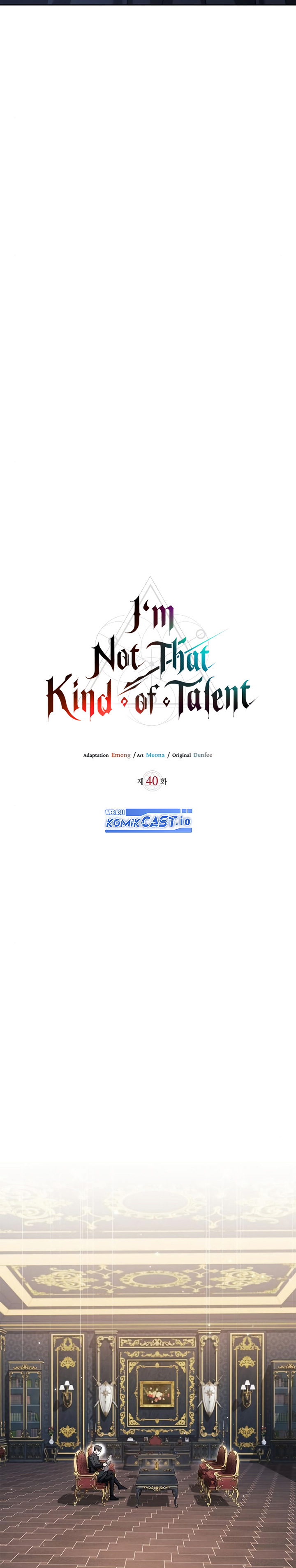 I&#8217;m Not That Kind of Talent Chapter 40