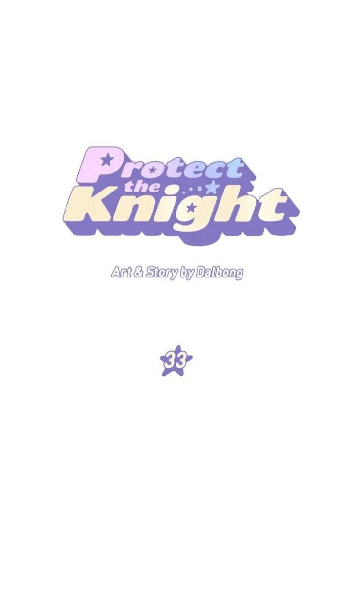 Protect Me, Knight Chapter 33