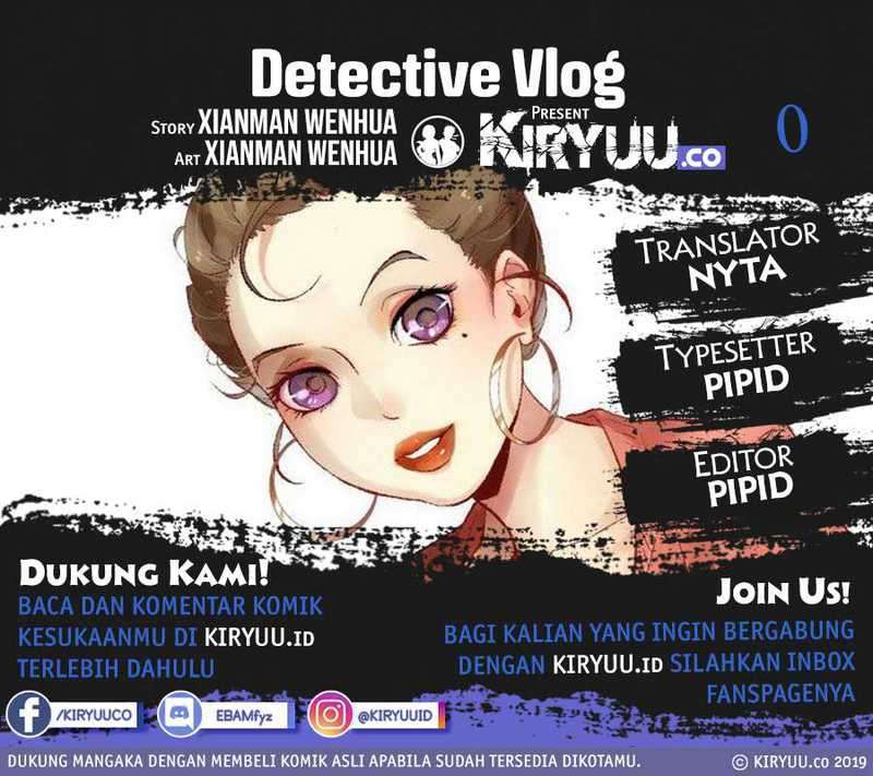 Detective VLOG Chapter 0