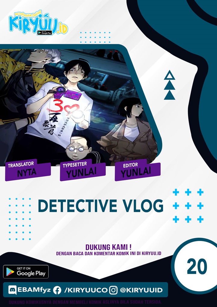 Detective VLOG Chapter 20