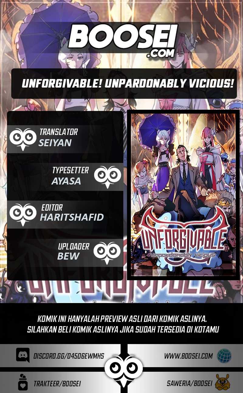 Unforgivable! Unpardonably Vicious! Chapter 04