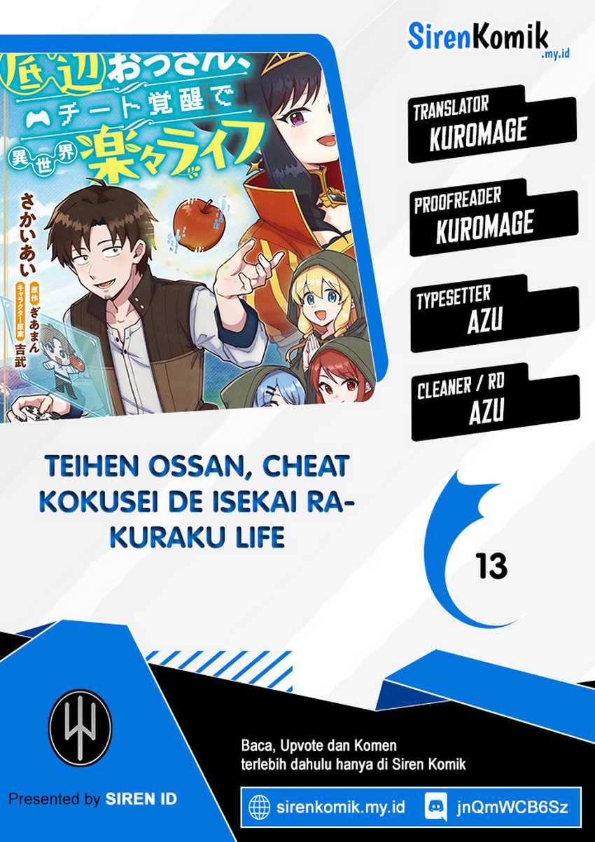 Teihen Ossan, Cheat Kokusei de Isekai Rakuraku Life Chapter 13